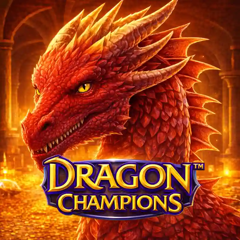 Dragon Champions Casino Game f777bet